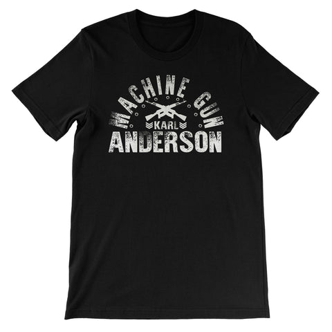 Machine Gun Karl Anderson Unisex Short Sleeve T-Shirt