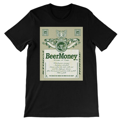 Beer Money King Of Tags Unisex Short Sleeve T-Shirt