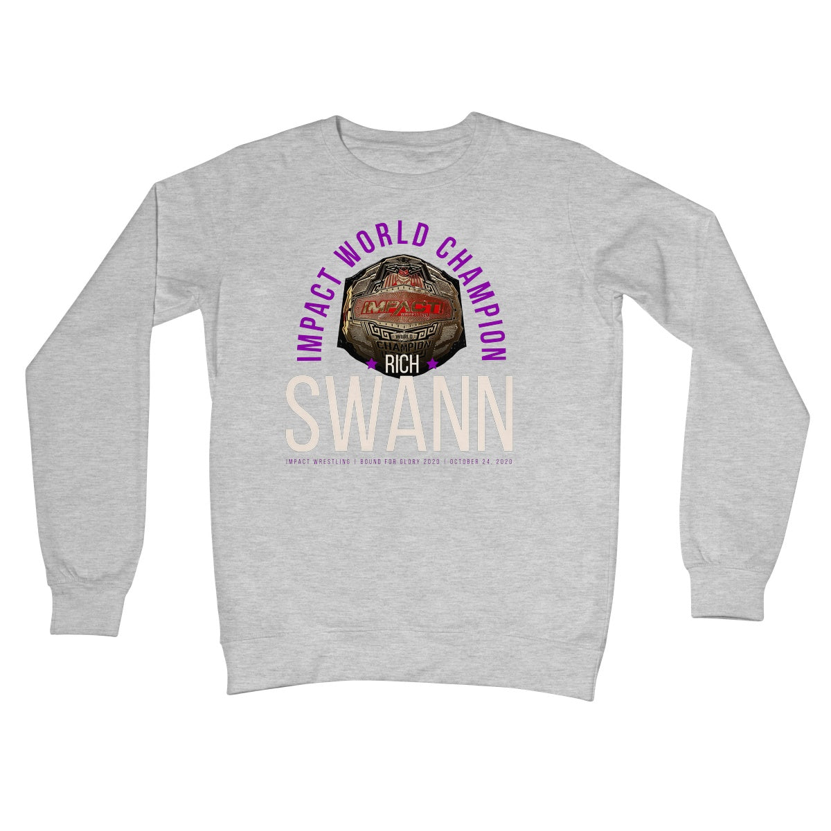 Rich Swann Champ Crew Neck Sweatshirt